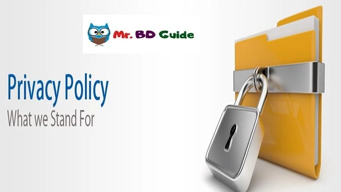 Privacy Policy 1 Privacy Policy - Mr. BD Guide