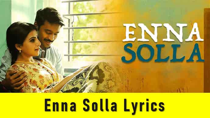 Enna Solla Lyrics By ‎Shweta Mohan - Mr. BD Guide