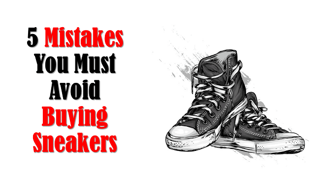 Buying Guide for the Best White Sneakers for Wide Feet - 5 Mistakes You Must Avoid Buying Sneakers