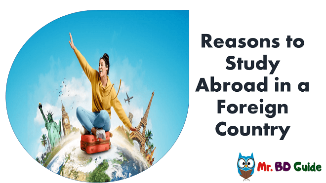 5 Reasons to Study Abroad in a Foreign Country Featured Image - Mr. BD Guide