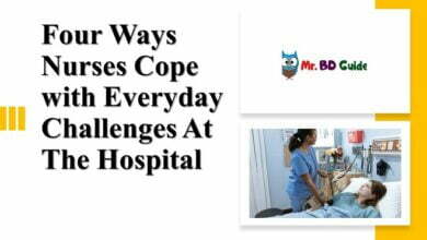 Four Ways Nurses Cope With Everyday Challenges At The Hospital Featured Image - Mr. BD Guide